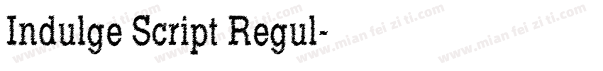Indulge Script Regul字体转换